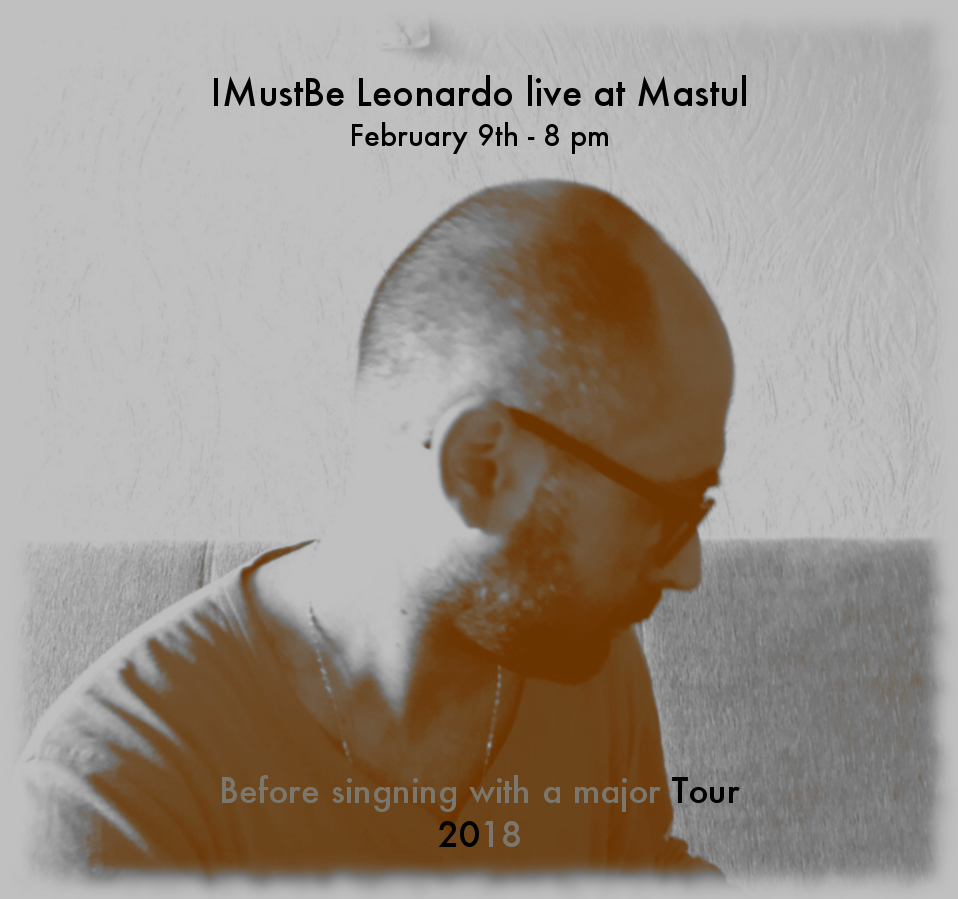 IMustBe Leonardo - Primitive Electric and Acoustic Rock