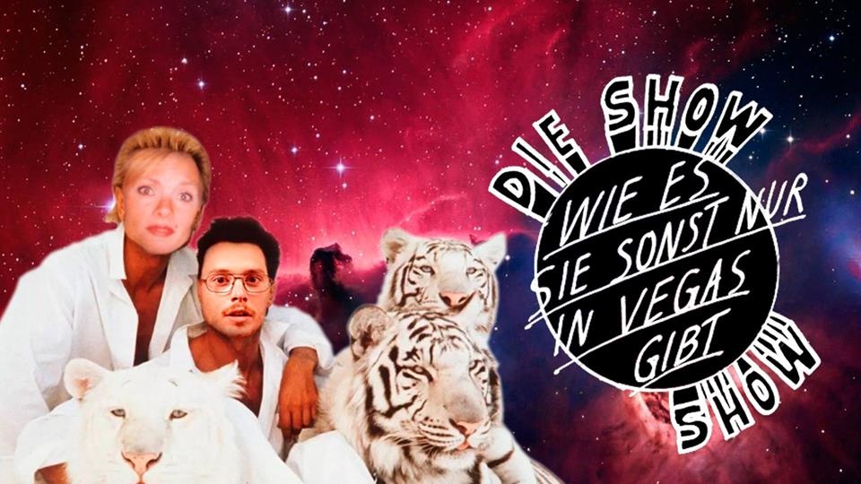 Die Show, wie es sie sonst nur in Vegas gibt Show