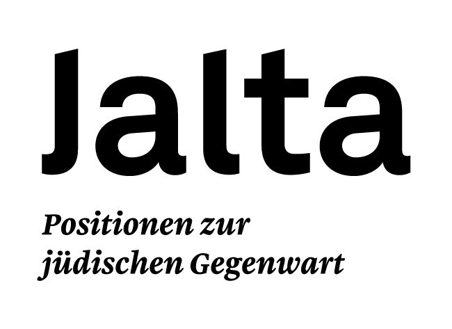 Jüdische Gegenwart & die Gesellschaft der Vielen – Jalta. Positionen zu jüdischer Gegenwart