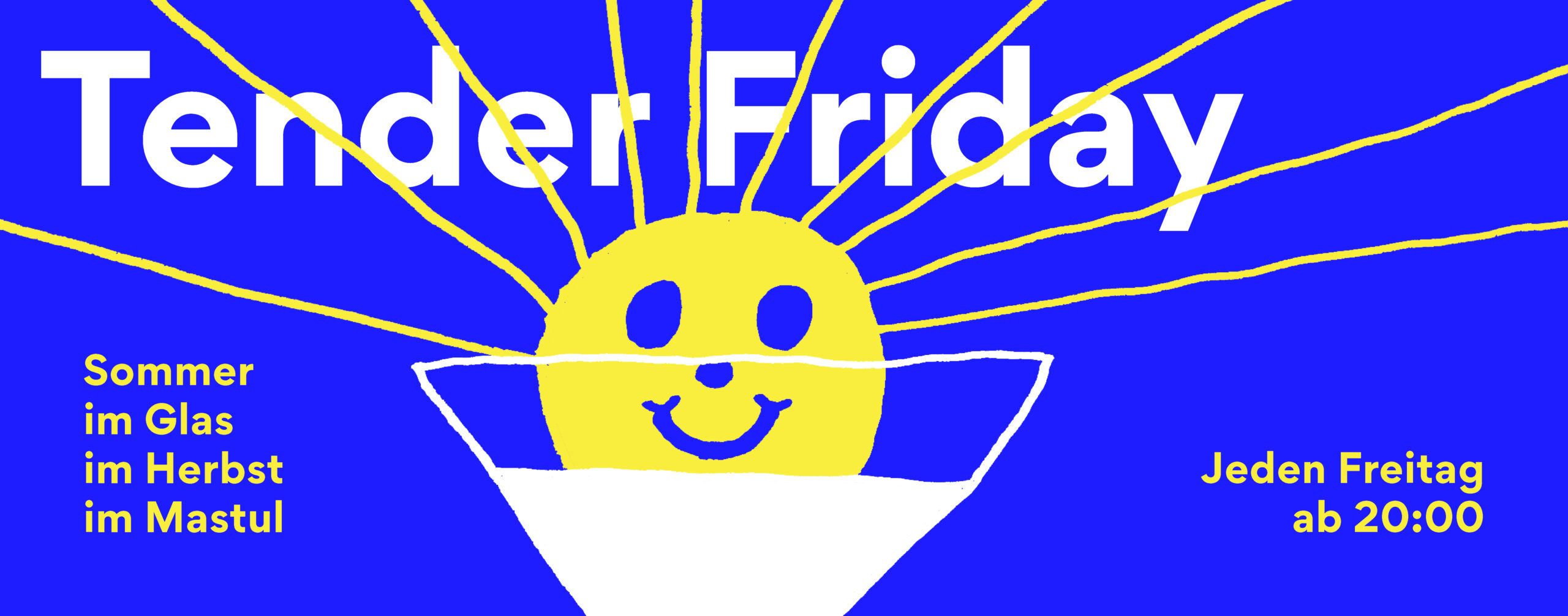 Tender Friday, sweet drinks, sweet people