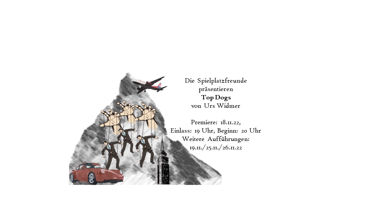18.11. | »Top Dogs« - eine Inszenierung der Spielplatzfreunde