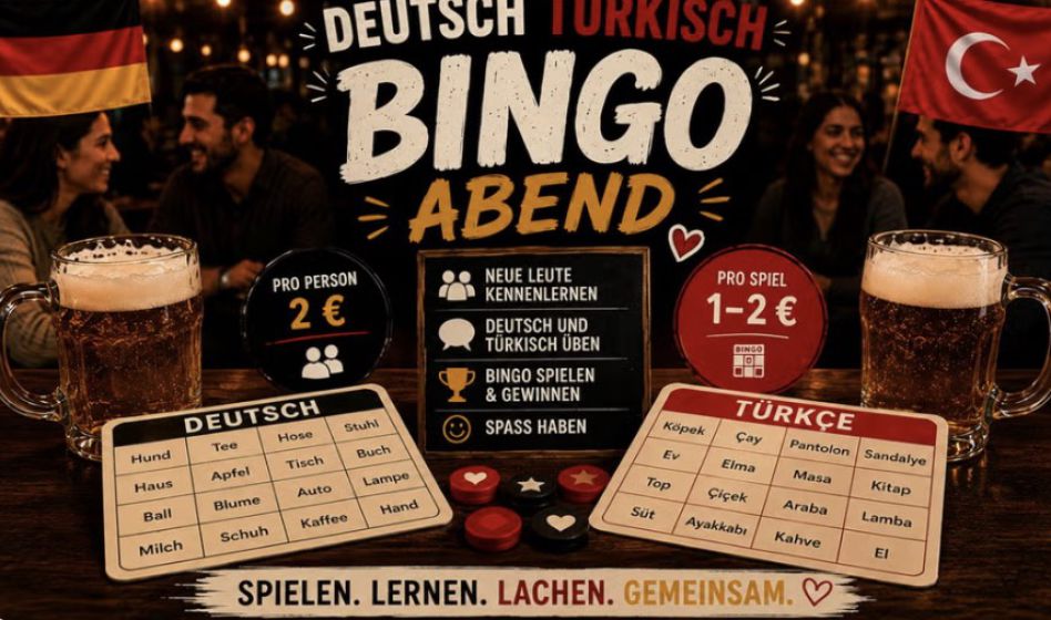 Deutsch-Türkischer- Bingo-Abend / Katılım & Bingo ücreti