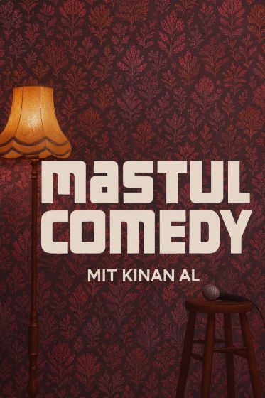 Mastul Comedy – mit Kinan Al