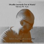 IMustBe Leonardo - Primitive Electric and Acoustic Rock