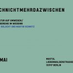 Nochnichtmehrdazwischen. Unter_wegs. - Literarisches Gespräch & Lesung
