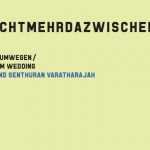 Nochnichtmehrdazwischen: Gegen_Über. - Lesung/Gespräch