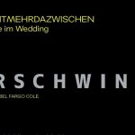 nochnichtmehrdazwischen | verschwindet. Mit Isabel Fargo Cole & Tijan Sila