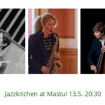 Trio May @ Jazzkitchen Mastul